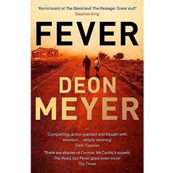 Fiebre - Novela de Belleza de Deon Meyer
