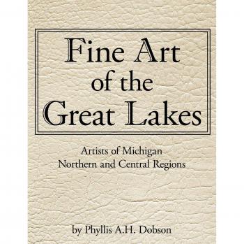 Arte Fine de los Grandes Lagos: Artistas del Norte y Centro de Michigan (Tapa Blanda)