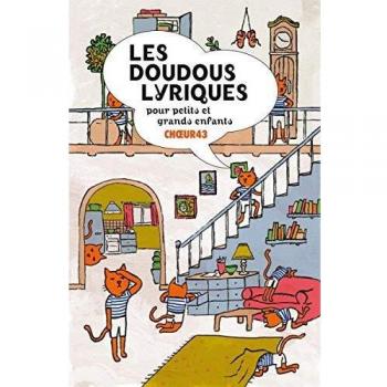 Les Doudous Lyriques pour Petits et Grands Enfants