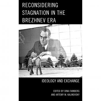 Lexington Books: Analyzing Economic Stagnation in the Brezhnev Era