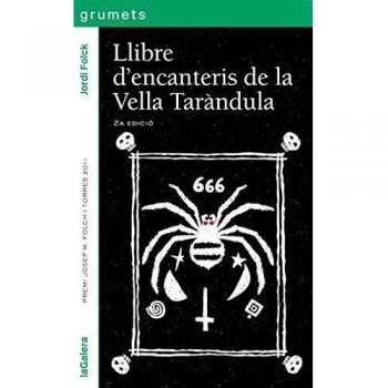 El Llibre D'Encanteris De La Vella Taràndula: 230