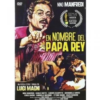 En nombre del papa rey [DVD]