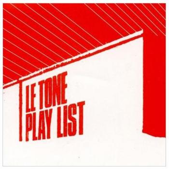 Play List - LE TONE