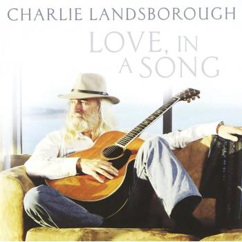 Love, In A Song - Charlie Landsborough
