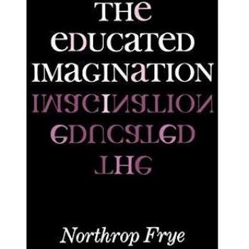The Educated Imagination