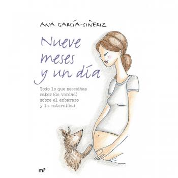 NUEVE MESES Y UN DÍA