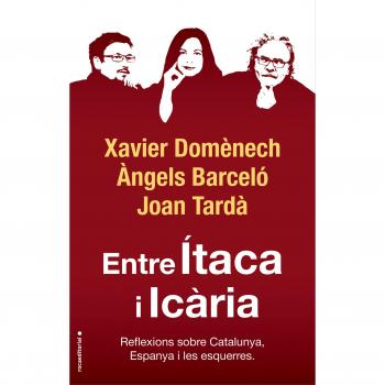 Entre Ítaca i Icària: Reflexions sobre Catalunya, Espanya i les esquerres