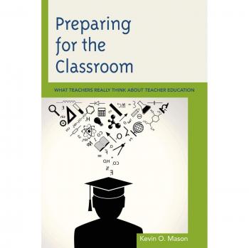 Preparación para el Aula: Lo que los Docentes Realmente Piensan sobre la Formación Docente de Kevin O. Mason