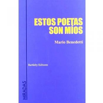 Estos Poetas Son Mios
