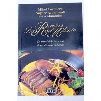 Las Recetas Del Milenio