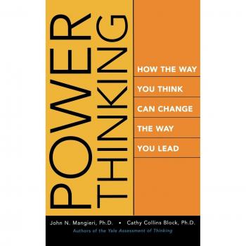 Power Thinking: Transformative Leadership Strategies for Effective Decision-Making