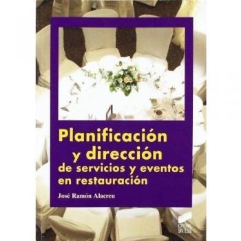 Planificación y dirección de servicios y eventos en restauración