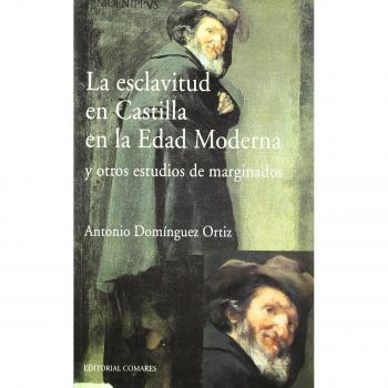 ESCLAVITUD EN CASTILLA EN LA EDAD MODERNA,LA