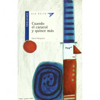 Cuando el caracol y quince más: 64