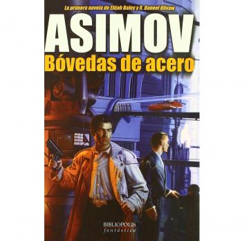 Asimov Bovedas De Acero