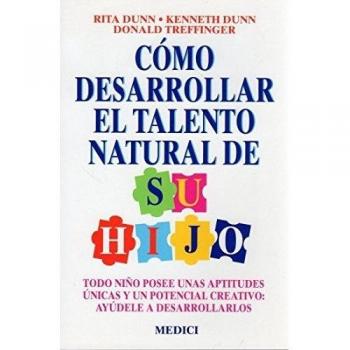 COMO DESARROLLAR EL TALENTO NATURAL HIJO