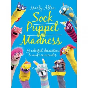 Sock Puppet Madness
