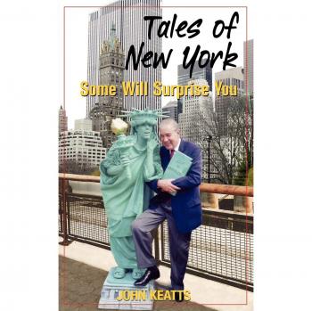 Surprising Stories of New York: A Paperback Collection by John Keatts