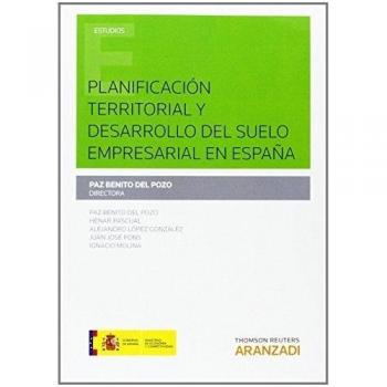 Planificación territorial y desarrollo de suelo empresarial en España