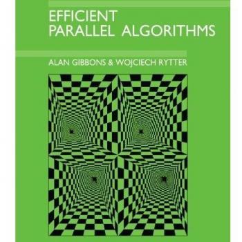 Efficient Parallel Algorithms Paperback