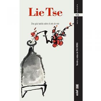 Lie Tse: Una guía taoísta sobre el arte de vivir