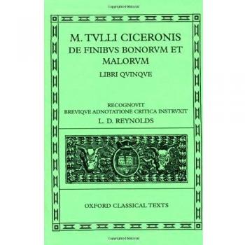 Cicero De Finibus Bonorum et Malorum: Libri Quinque