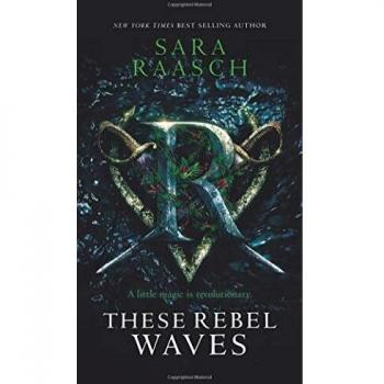 These Rebel Waves: 1