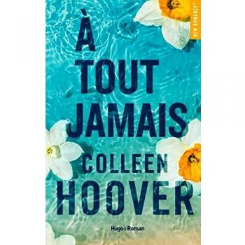 A tout jamais: Roman