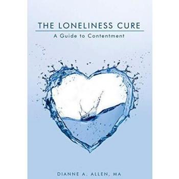The Loneliness Cure: A Comprehensive Guide to Finding Contentment