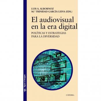 El audiovisual en la era digital: Políticas y estrategias para la diversidad