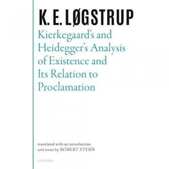 Kierkegaard's and Heidegger's Analysis of Existence and its Relation to Proclamation