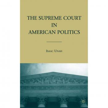 The Supreme Court in American Politics