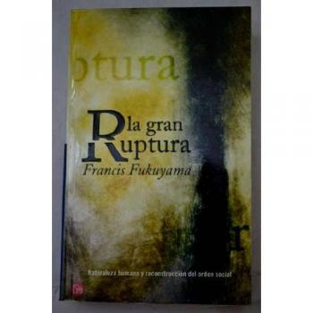 La gran ruptura