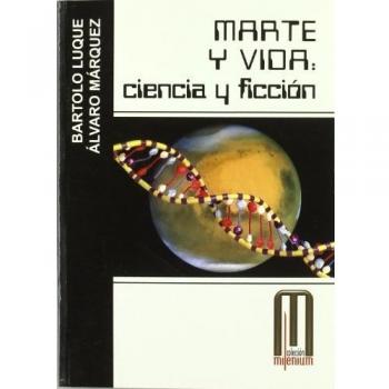 Marte y vida: ciencia y ficción