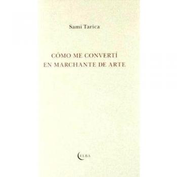 Cómo me convertí en marchante de arte
