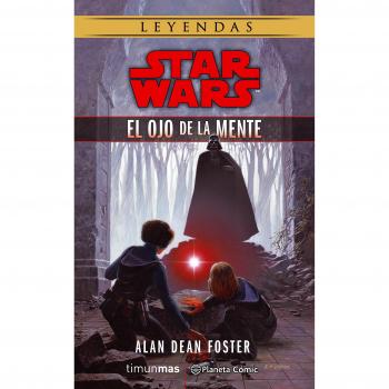 Star Wars El ojo de la mente - Alan Dean Foster