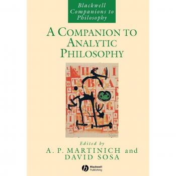 Blackwell Companion to Analytical Philosophy: Comprehensive Guide for Philosophical Inquiry