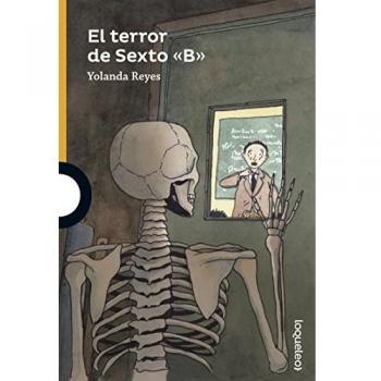 El terror de Sexto ''B''