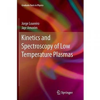 Kinetics and Spectroscopy of Low Temperature Plasmas
