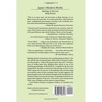 Japan's Modern Myths: Ideology in the Late Meiji Period (East Asian Studies)