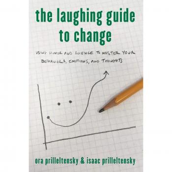 Guía Divertida para el Cambio: Usando Humor y Ciencia para Dominar Comportamientos, Emociones y Pensamientos