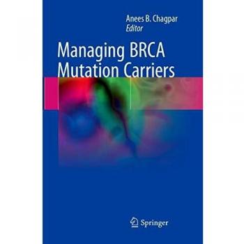 Managing BRCA Mutation Carriers