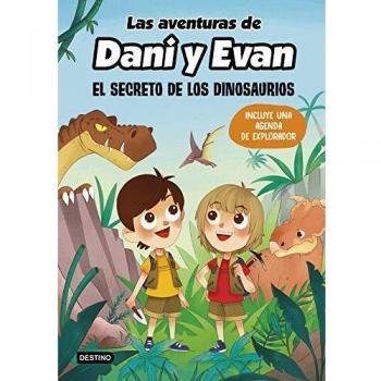 Las aventuras de Dani y Evan. El secreto de los dinosaurios