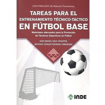 TAREAS PARA EL ENTRENAMIENTO: Materiales adecuados para la Formación de Técnicos Deportivos en Fútbol