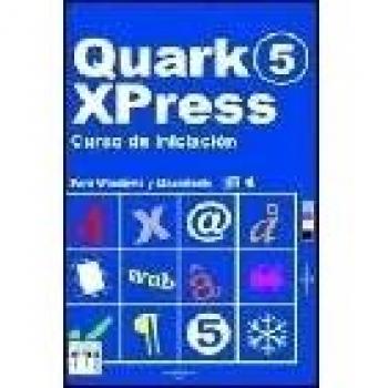 QUARKXPRESS 5 CURSO DE INICIACIÓN