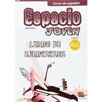 Espacio joven A2.1 - Libro de ejercicios: Exercises Book: 0000