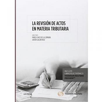 La revisión de actos en materia tributaria