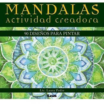 Mandalas - Actividad Creadora: 90 Diseños Para Pintar
