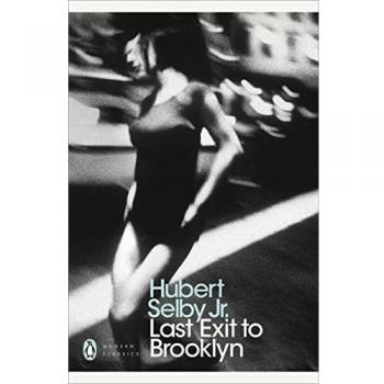 Última Salida a Brooklyn - Clásicos Modernos de Penguin, Hubert Selby Jr