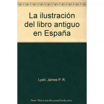 Ilustracion Del Libro Antiguo En España, La
